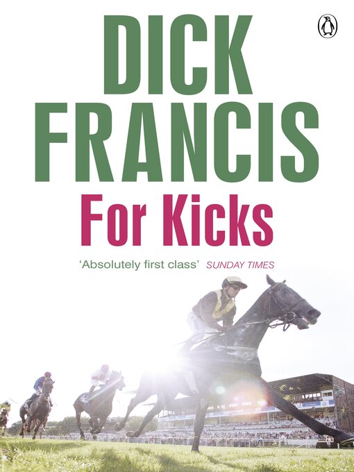 Title details for For Kicks by Dick Francis - Available